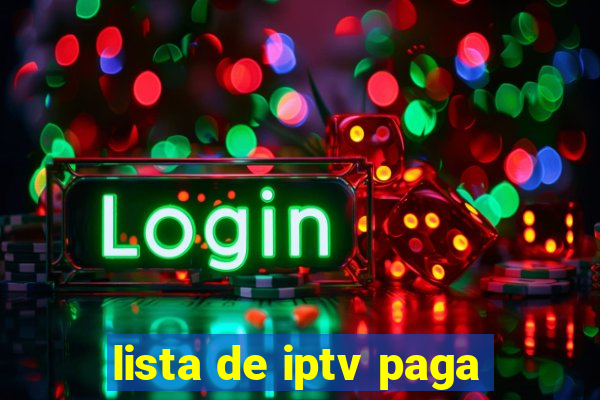 lista de iptv paga